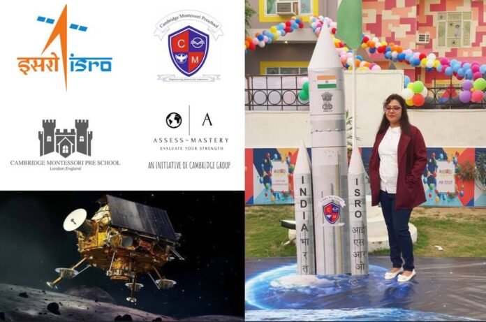 Chandrayaan 3,Montessori Preschool,LUNAR in Cambridge Lesson, ISRO